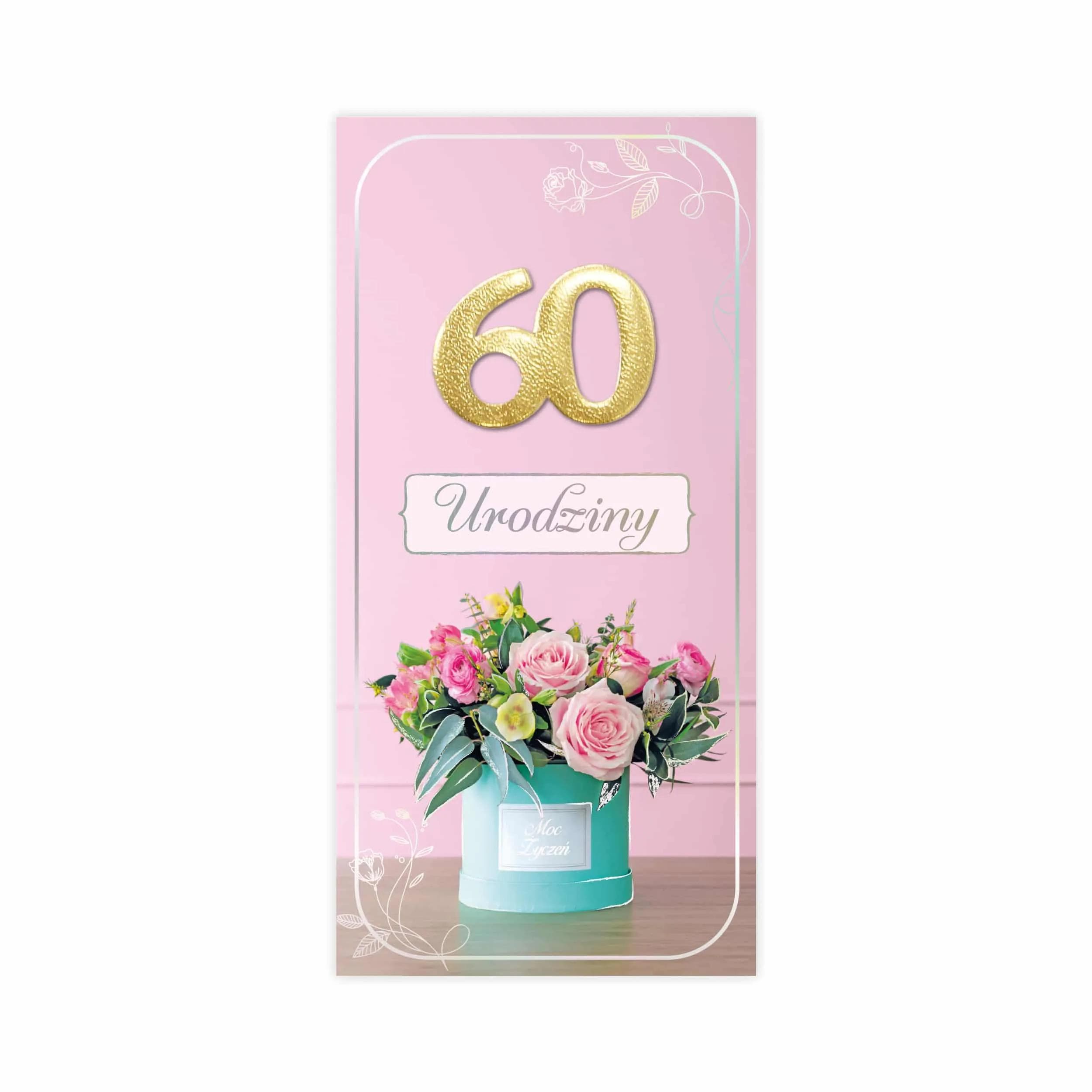 Elegancka kartka na 60 urodziny z bukietem różowych kwiatów w ozdobnym pudełku i złoconą cyfrą 60 na różowym tle