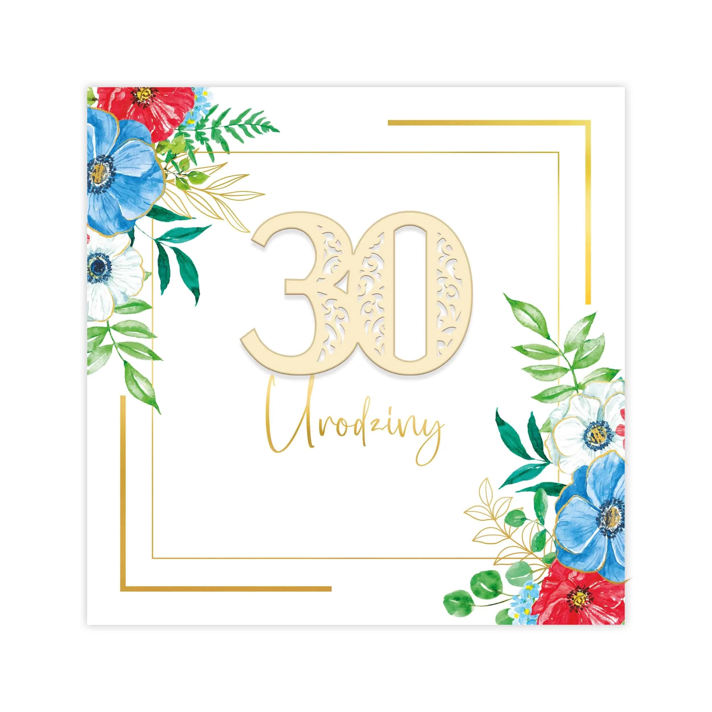 Kartka na urodziny, akwarelowe kwiatki, ozdobny papier, ażurowa cyfra kartonik, eko, rustykalna, 30, czerwone, niebieskie