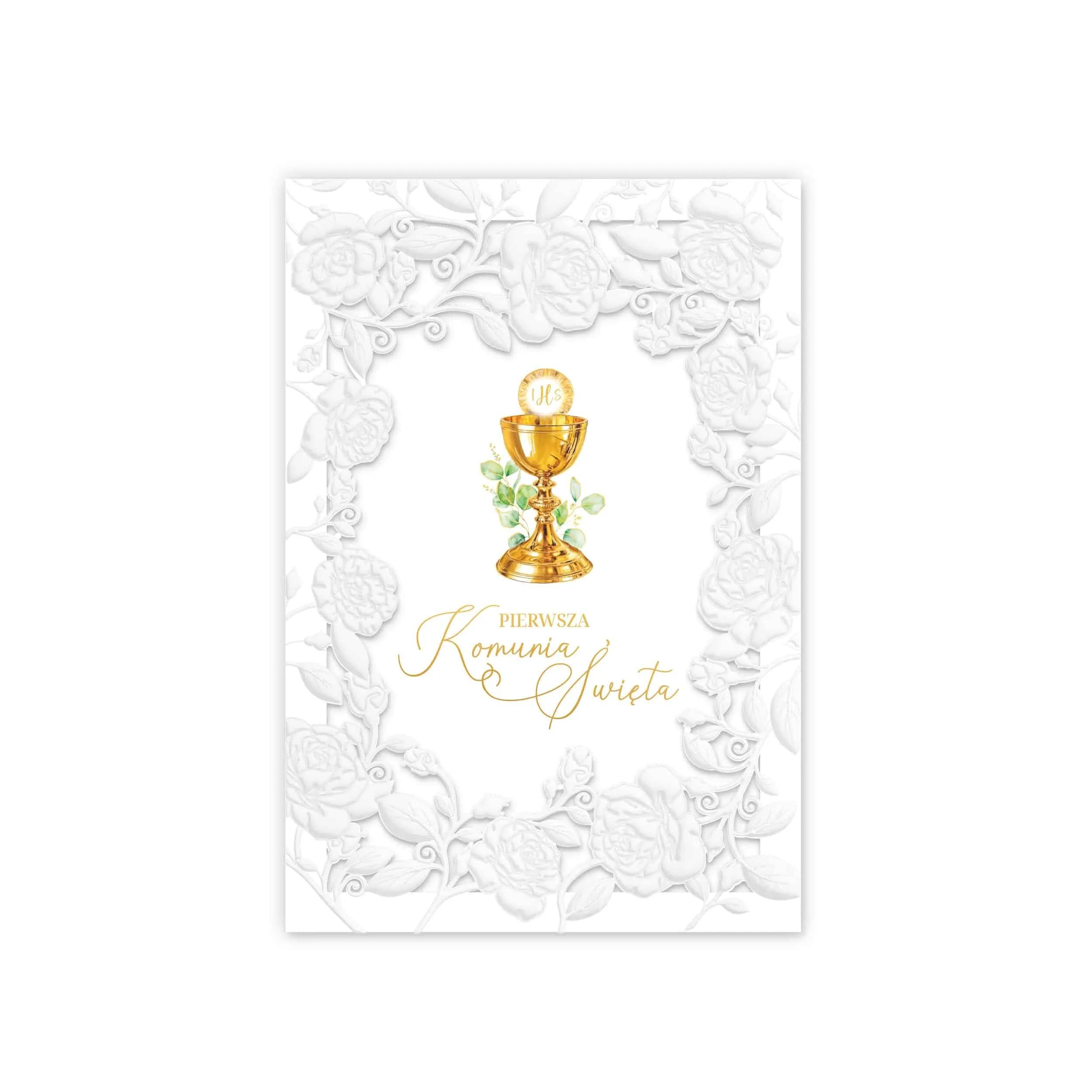 Karnet LC z okazji I Komunii Świętej łączy tradycyjne wzornictwo z eleganckim wykończeniem, wianek z kwiatów, złoty kielich, perłowe róże