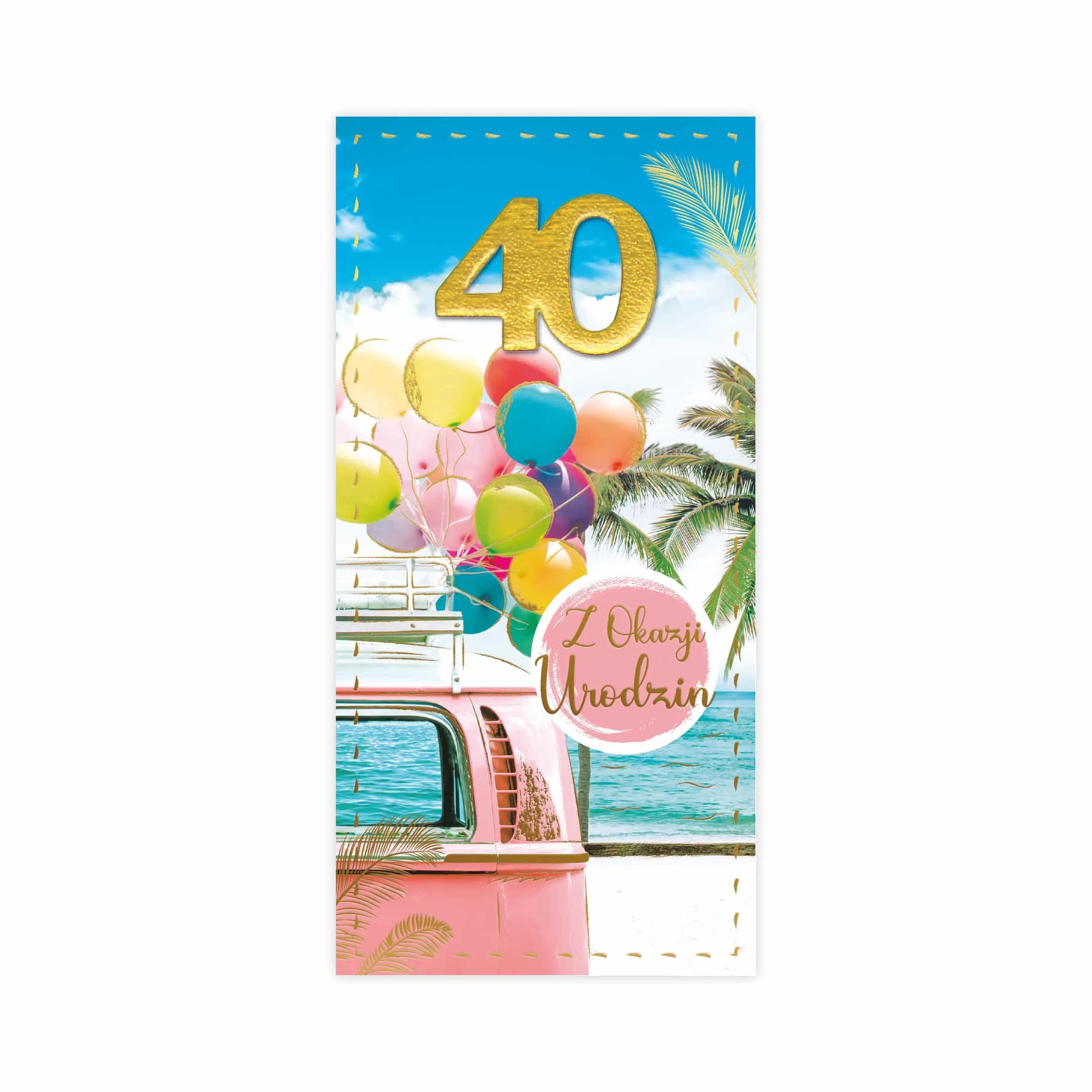 DL Kartka na 40 Urodziny - 35/40
