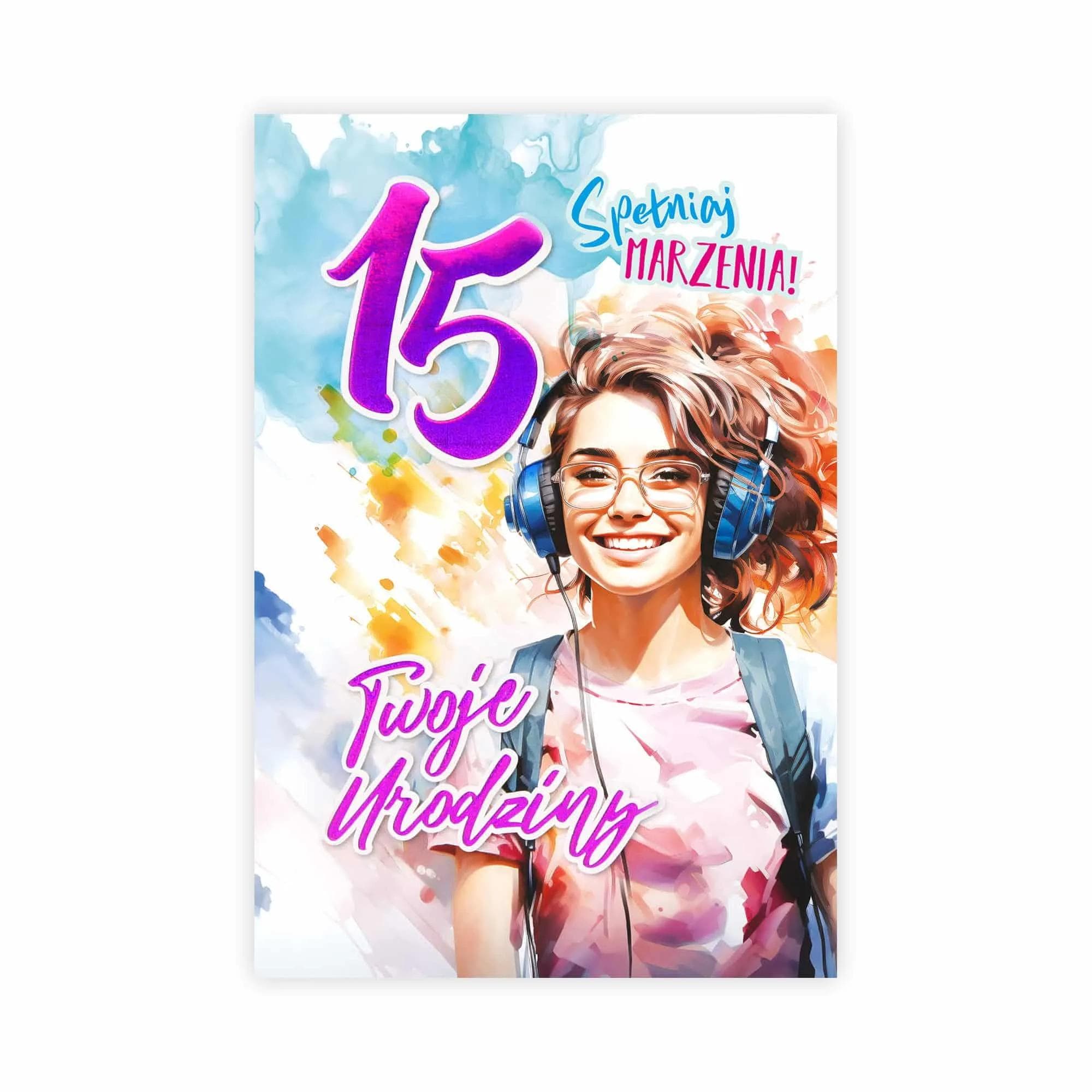 B6 Kartka na 15 Urodziny - 059